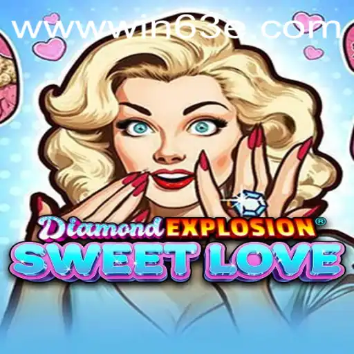Exploring the World of DiamondExplosionSweetLove