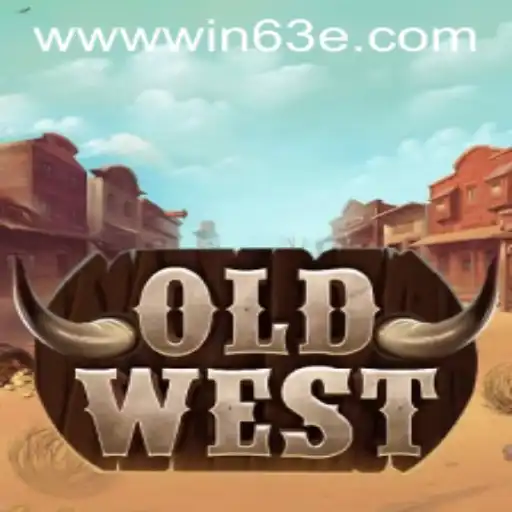 OldWest: Discover the Thrilling World of Win63E.COM