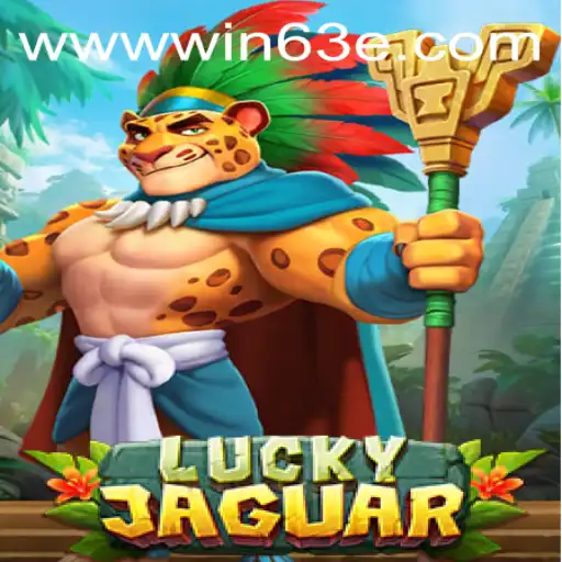 Discover the Excitement of LuckyJaguar: A Thrilling Gaming Experience with Win63E.COM